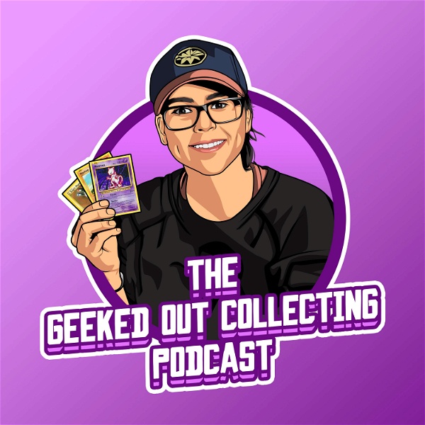 Artwork for Geeked Out Collecting