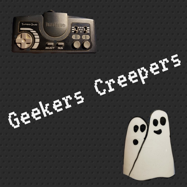 Artwork for Geekers Creepers