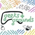Geeks & Grounds