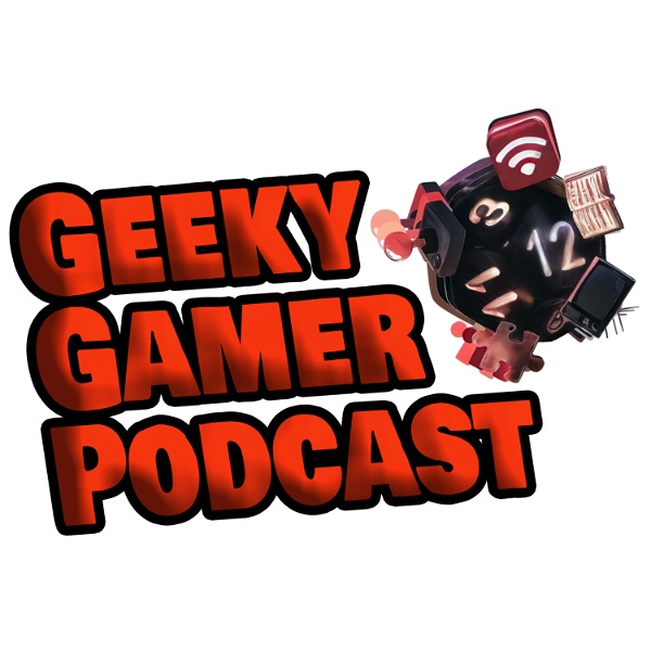 Artwork for Geeky Gamer Podcast