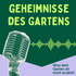 Geheimnisse des Gartens