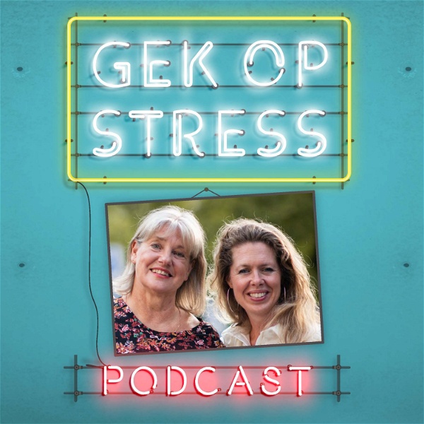 Artwork for Gek op Stress de podcast