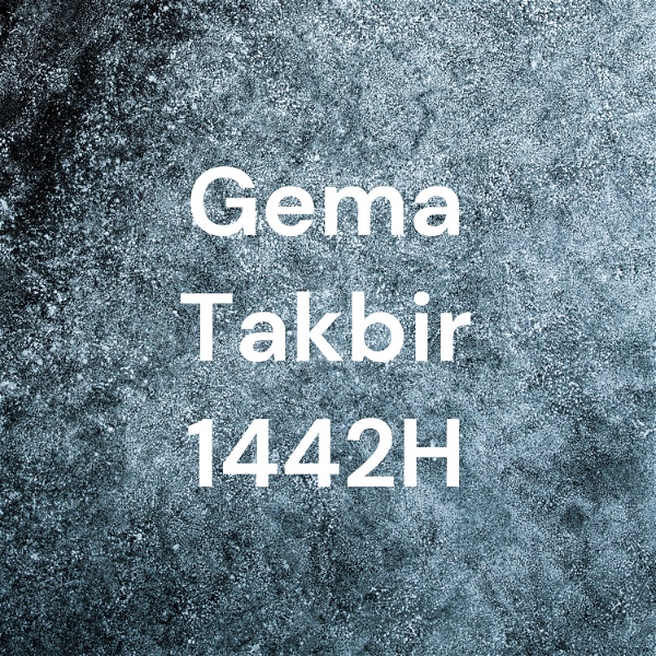 Artwork for Gema Takbir 1442H
