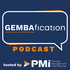 GEMBAfication