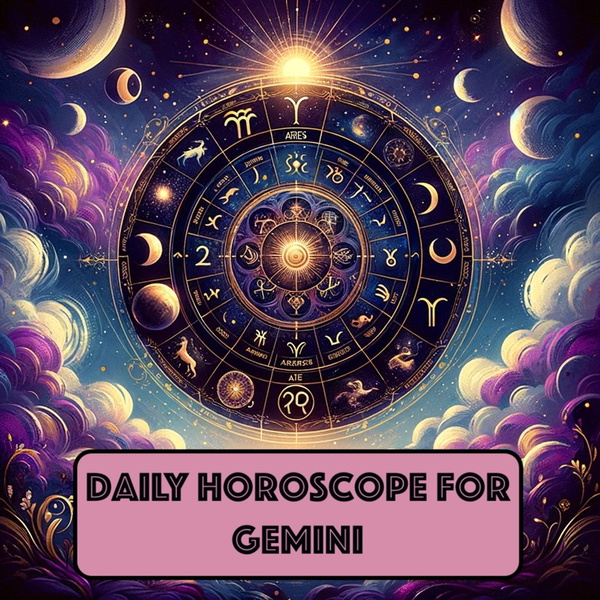 Artwork for Gemini Daily Horoscope