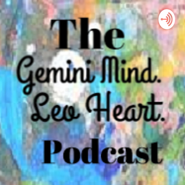 Artwork for Gemini Mind. Leo Heart.