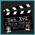 Gen XvZ: A Movie Podcast