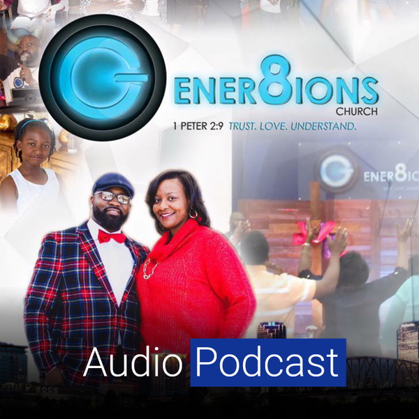Artwork for Gener8ions Church