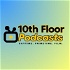 10th Floor Podcasts