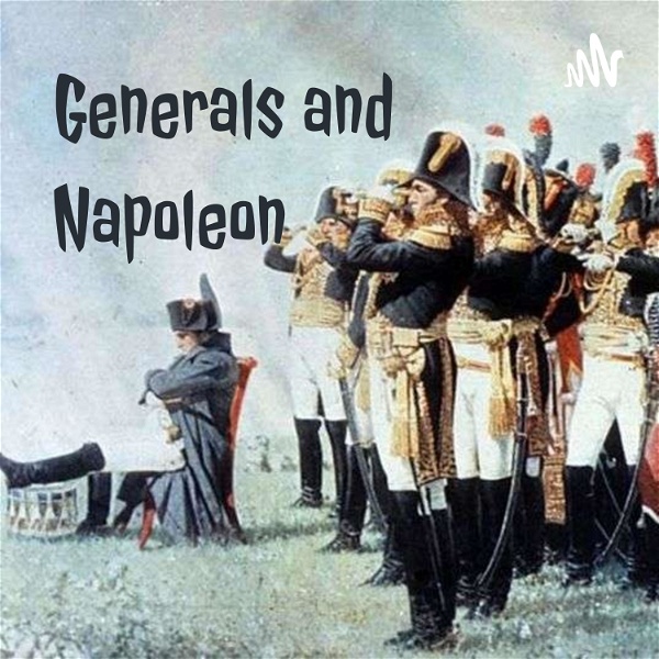 Artwork for Generals and Napoleon