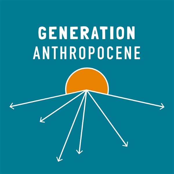 Artwork for Generation Anthropocene
