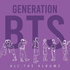 Generation BTS: All The Albums