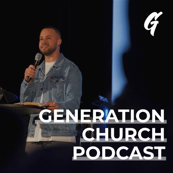 Artwork for Generation Church Podcast