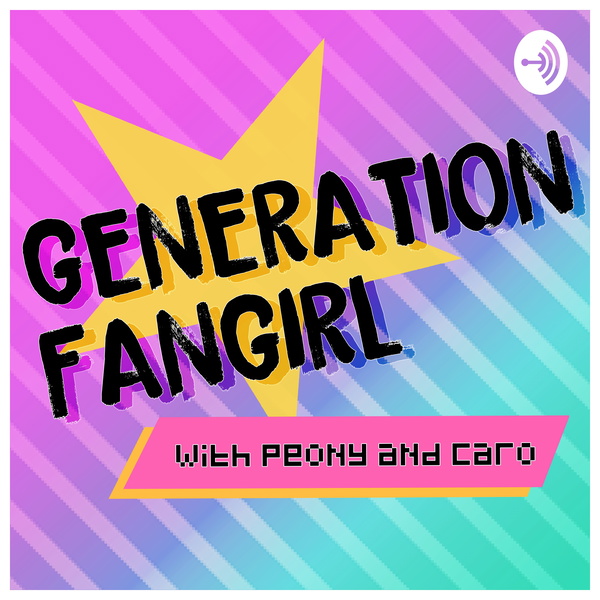 Artwork for Generation Fangirl
