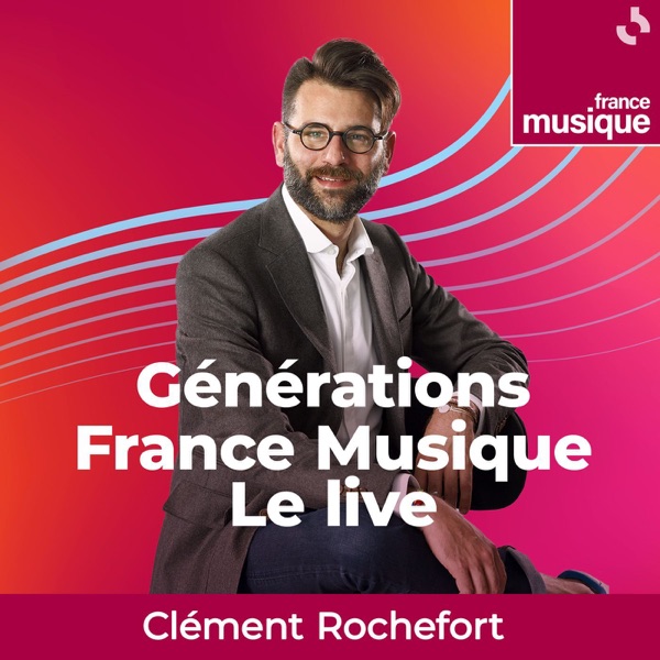 Artwork for Générations France Musique, le live