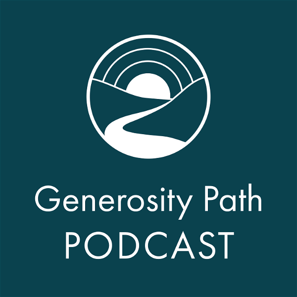 Artwork for Generosity Path Podcast