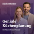 Geniale Küchenplanung - der Küchenfinder Podcast