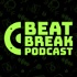 BeatBreak Podcast