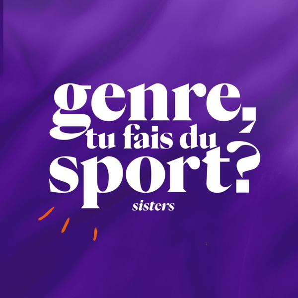 Artwork for Genre, tu fais du sport?