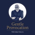 Gentle Provocation