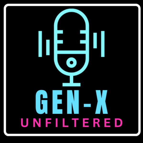Artwork for Gen X Unfiltered