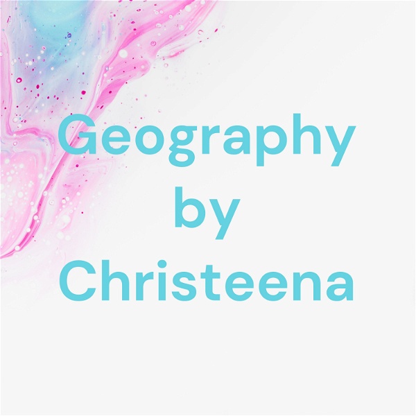 Artwork for Geography by Christeena