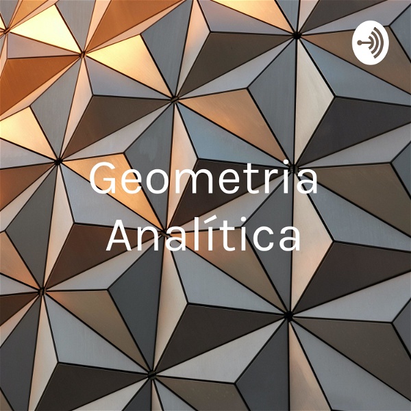 Artwork for Geometria Analítica: Historia E Aplicações