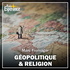 Géopolitique et Religion