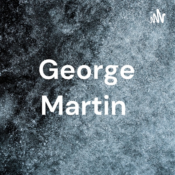 Artwork for George Martin