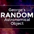 George's Random Astronomical Object