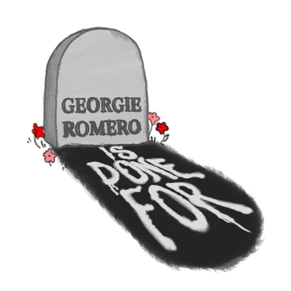 Artwork for Georgie Romero Is Done For