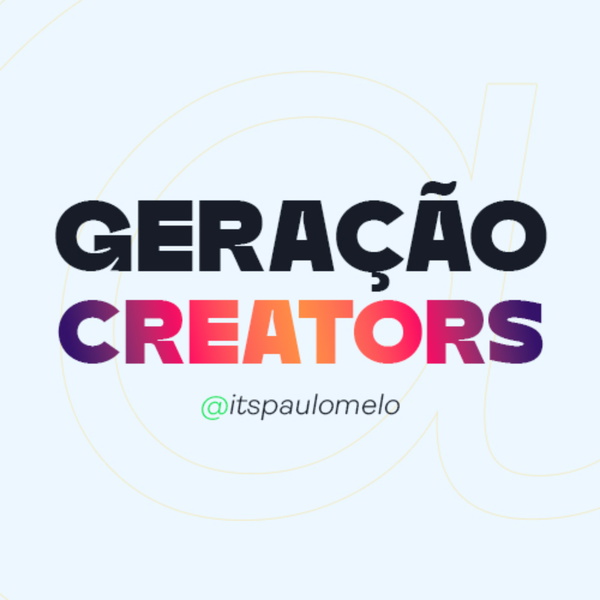 Artwork for Geração Creators