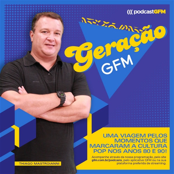 Artwork for Geração GFM com Thiago Mastroianni