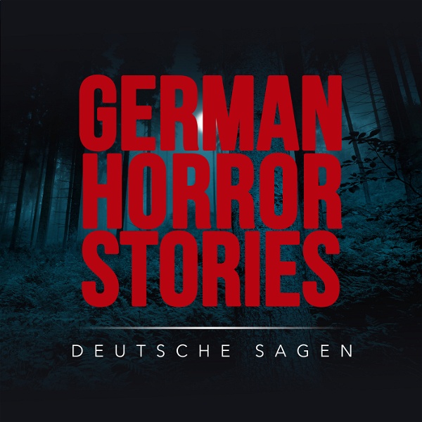 Artwork for GERMAN HORROR STORIES – DEUTSCHE SAGEN