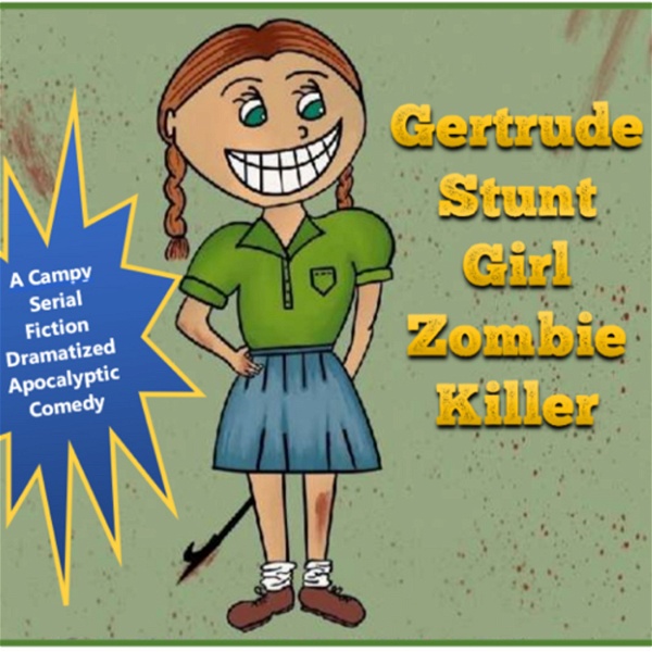 Artwork for Gertrude Stunt Girl Zombie Killer