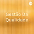 Gestão Da Qualidade