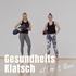 Gesundheits Klatsch