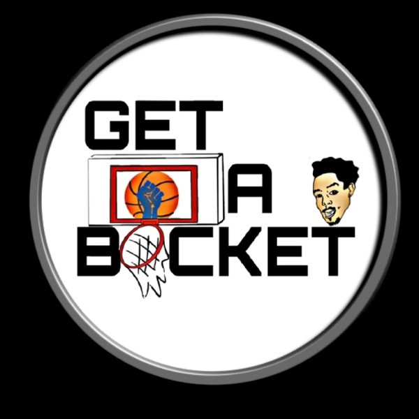 Artwork for Get a Bucket Podcast