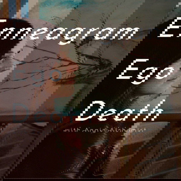 Artwork for Enneagram Ego Death