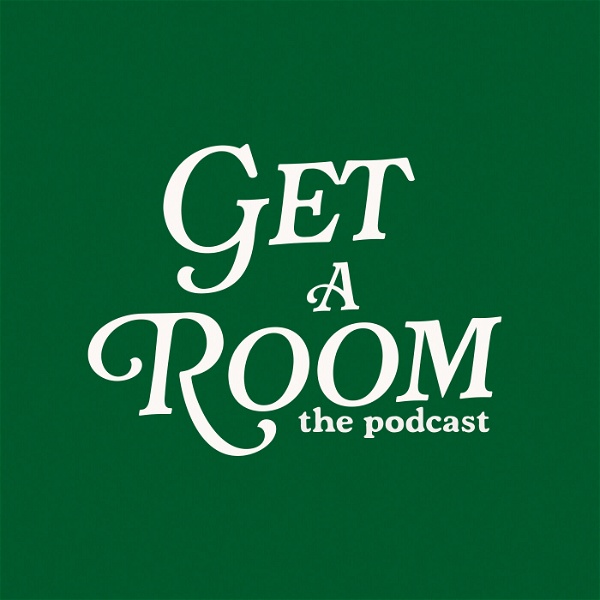 Artwork for Get A Room The Podcast
