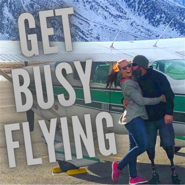 Artwork for Get Busy Flying