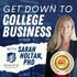 Get Down to College Business