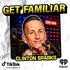 Get Familiar with Clinton Sparks