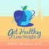 Get Healthy Lose Weight Podcast
