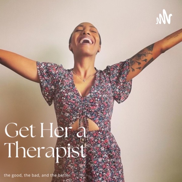 Artwork for Get Her a Therapist