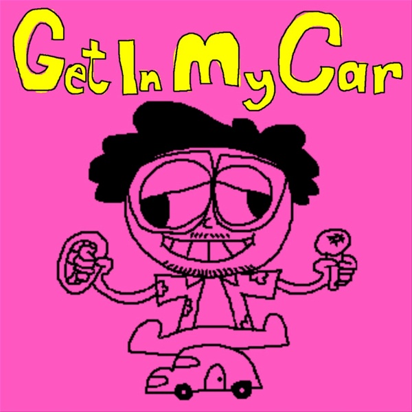 Artwork for GET IN MY CAR