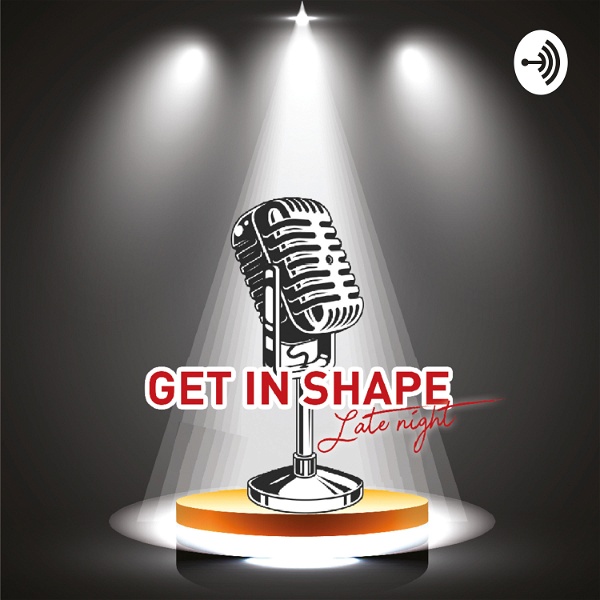 Artwork for Get in shape late night