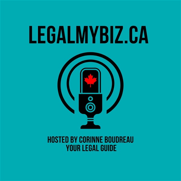 Artwork for The Legalmybiz.ca Podcast
