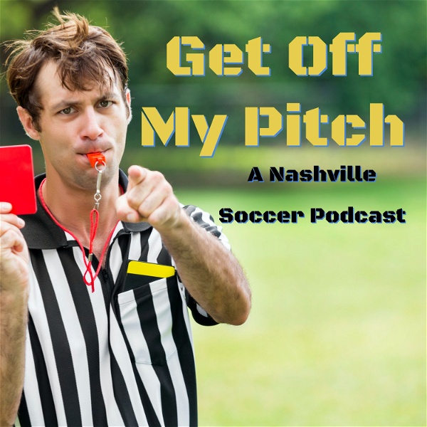 Artwork for Get Off My Pitch