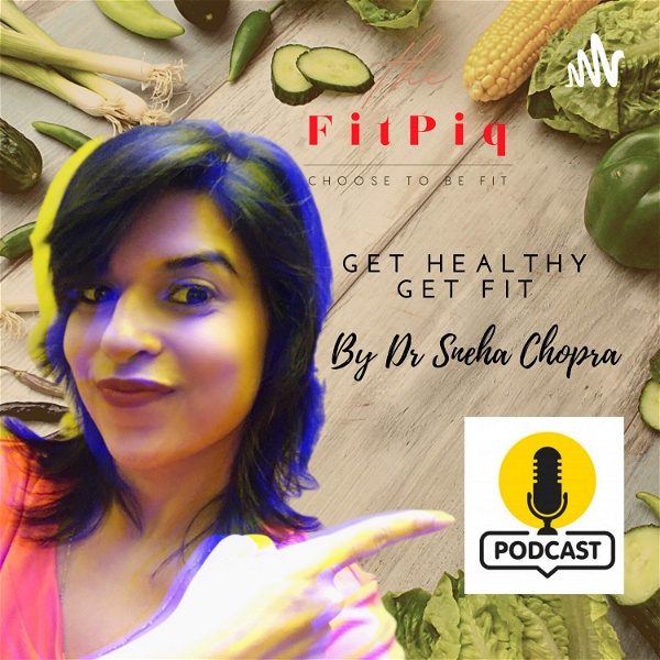 Artwork for Get Healthy Get Fit by Sneha Chopra